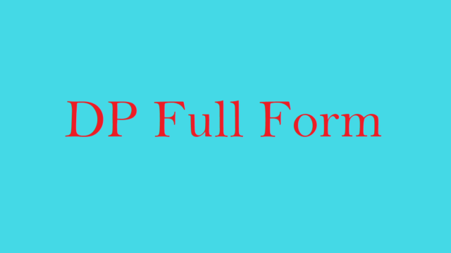 DP Full Form