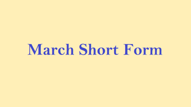March Short Form