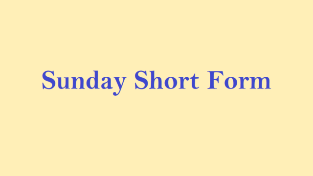 Sunday Short Form