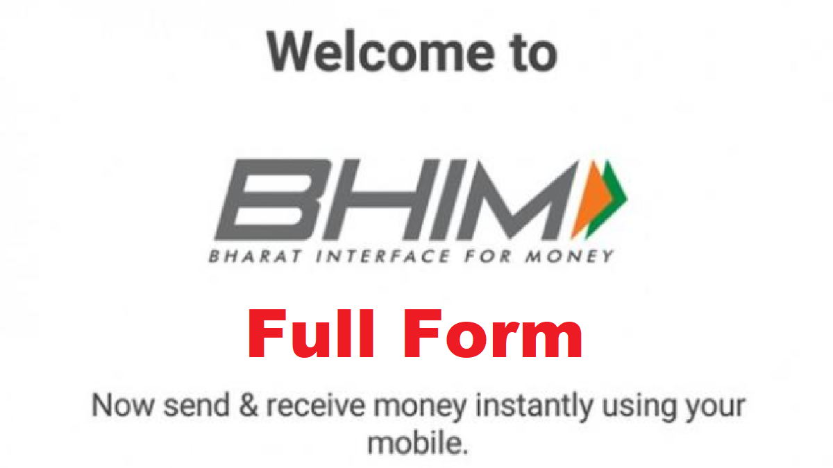 What is the BHIM Full Form - Full Form - Short Form