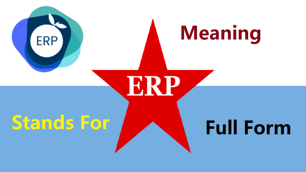 ERP Full Form in Computer Software - Full Form - Short Form