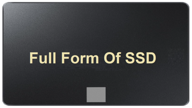 Full Form of SSD