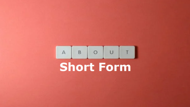 About Short Form