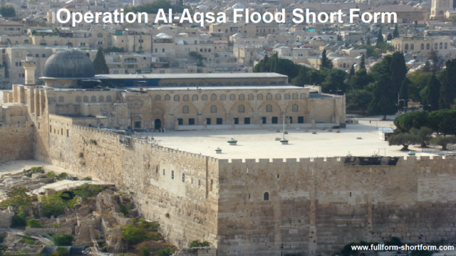 Operation Al-Aqsa Flood Short Form